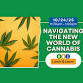 Navigating the New World of Cannabis, Education event image
