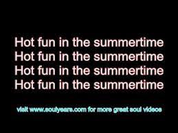 Da freshmaka 30 july 2016. Sly The Family Stone Hot Fun In The Summertime With Lyrics Youtube