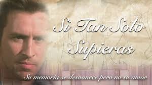 Si tan solo supieras