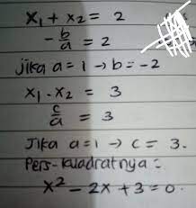 X1, x2 = contoh soal : Jika X1 Dan X2 Merupakan Akar Akar Persamaan Kuadrat Ax2 2x C 0 Diketahui X1 X2 2 Dan X1x2 3 Brainly Co Id