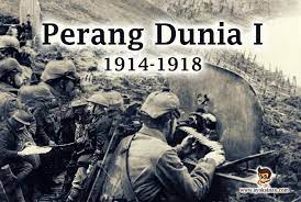 Perang dunia 1 atau dalam bahasa inggris dikenal sebagai. Sejarah Perang Dunia 1 Sebab Dampak Dan Jalanya Perang