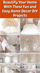 Here are 11 home decor ideas from the pros that don't break the bank. Beautify Your Home With These Fun And Easy Home Decor Diy Projects Diy Crafts