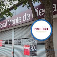 Huelga Nacional Monte de Piedad: 5 consejos de Profeco para quienes tienen prendas empeñadas
