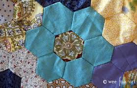Hand Pieced Hexagon Quilt Tutorial Wee Folk Art