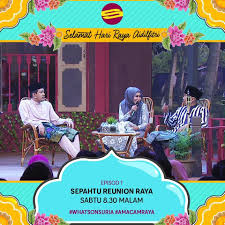 Apa cer sepahtu reunion al puasa. Mediacorp Suria Sepahtureunionraya Toggle Live Facebook