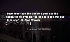 Love quotes for her to make her cry. Top 40 Never Make Her Cry Quotes Famous Quotes Sayings About Never Make Her Cry
