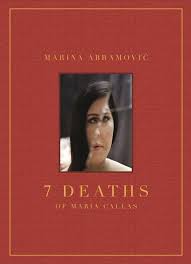Callas was one of the great legends of 20th century opera, a soprano with an extraordinary range and versatility. Marina Abramovic 7 Deaths Of Maria Callas Buch Gebunden Marina Abramovic