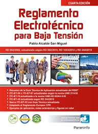 Oiga me vicente crespo editoras de producción: Reglamento Electrotecnico Para Baja Tension 4 Âª Edicion 2019 9788428344470 Pablo Alcalde San Miguel Resumen Y Compra Del Libro Paraninfo Es