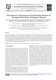 Pdf Water Resources Management Of Sedimentation Problems In Terengganu River Basin Terengganu Malaysia
