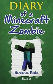 Diary Of A Minecraft Zombie Book 2 Bullies And Buddies Volume 2 Herobrine Books 9780986444142 Amazon Com Books Zombies Books Books Free Kindle Books