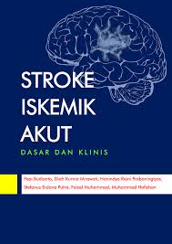 Panduan praktik klinis neurologi perhimpunan dokter spesialis saraf indonesia 2016 Pdf Stroke Iskemik Akut Dasar Dan Klinis