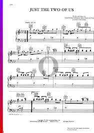 Just the two of us, we can make it if we try, just the ↑ back to top | tablatures and chords for acoustic guitar and electric guitar, ukulele, drums are parodies/interpretations of the original songs. Just The Two Of Us Sheet Music Piano Voice Guitar Pdf Download Streaming Oktav