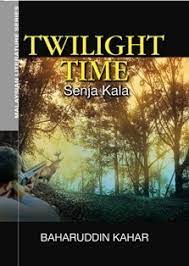 Maybe you would like to learn more about one of these? Twilight Time Senjakala By Baharuddin Kahar