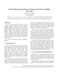 Jurnal internasional merupakan sebuah publikasi periodik dalam bentuk artikel yang diterbitkan secara berkala. Jurnal Internasional Sistem Informasi Manajemen