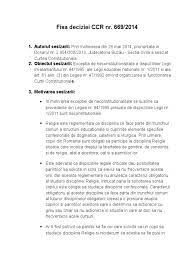 În acest sens, redăm din raportul de monitorizare : Decizia 669 2014