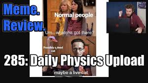 Physics MEME. REVIEW. - YouTube