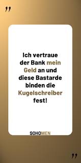 Pin Von C Proschinger Auf Spruche Urkomische Zitate Lustige Spruche Witzige Spruche