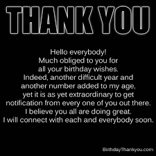 Maybe you would like to learn more about one of these? Thank You For The Birthday Wishes
