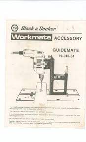 Power tool manuals and free pdf instructions. For Your Enjoyment Is This Nice Manual Titled Black Amp Decker 79 015 04 Le Guidemate This One Is Rated A B With Wear From Black Decker Decker Wood Diy