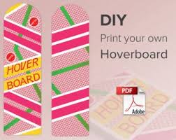 How To Make A Back To The Future Hoverboard Hoverboard Print At Home Digital Download 300 Dpi Back To The Future Replica Diy Prints Back To The Future Party Hoverboard Diy