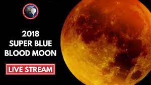The blue and super bits still applied, at least. Super Blue Blood Moon Live Hd Webcam
