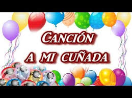 Lado a que lo quiero mucho mama me ha contado que el es un buen soldado que cuida las fronteras de la patria mama me ha contado que el es un. Cancion Que Los Cumplas Feliz Cunada Youtube Feliz Cumpleanos Cunada Imagenes Feliz Cumpleanos Amiga Carta Feliz Cumpleanos Cunado