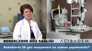 Bebeklerin Ilk Goz Muayenesi Ne Zaman Yapilmalidir Youtube