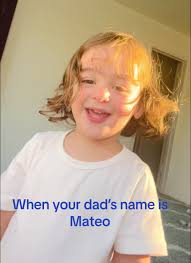 Mateo=papa