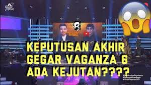 Maybe you would like to learn more about one of these? Keputusan Penuh Gegar Vaganza 6 Gv6 Keputusan Akhir Final Result Gv6 2019 Youtube