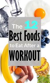 The 12 Best Foods You Can Eat After A Workout Love Surf Life Post Workout Food After Workout Food Workout Food