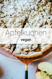 Veganer Apfelkuchen Klassisch Nach Oma S Art Vegane Vibes Rezept In 2020 Veganer Apfelkuchen Vegane Kuchenrezepte Veganer Kuchen
