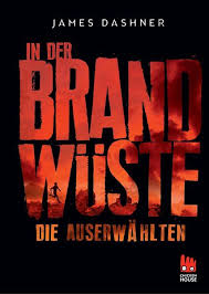 Kill order bietet den lesern die vorgeschichte zu der maze runner triologie, sowie zum band phase null. Die Auserwahlten 02 In Der Brandwuste Von James Dashner Ebook Thalia