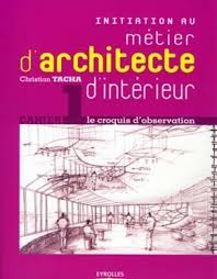 Les évolutions de la technique, la multiplication des paramètres à prendre en compte dans la construction, les changements les chiffres de l'architecture publiés par le ministère de la culture en 2001 à partir des études de l'insee et des enquêtes des organismes. Initiation Au Metier D Architecte D Interieur Christian Tacha Librairie Eyrolles