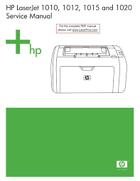 Hp laserjet 1010 printer is a black & white laser printer. Hp Laserjet 1010 1012 1015 1020 Service Manual
