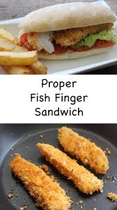Proper Fish Finger Sandwich Recipe Best Lunch Recipes Fish Finger Food