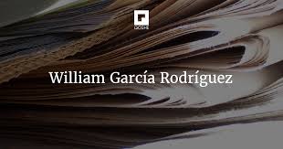 Resultado de imagen para William Garcia Rodriguez