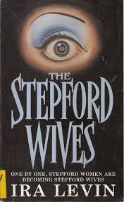 The Stepford Wives - Novel Review — P.L. McMillan