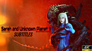 Unknown Planet 9 [26RegionSFM][4K][ENG SUB]