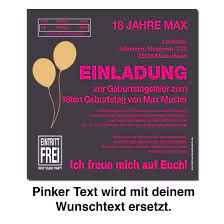 03 diesmal haben wir zum geburtstag ein motto gewählt text einladung 17. Einladung Einladungskarte 18 Geburtstag Balloon Party Einladung 18 Geburtstag Geburtstag Wirmachendeinekarte