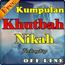 Kumpulan Khutbah Nikah Terlengkap For Android Apk Download