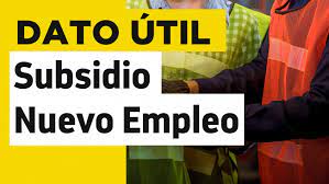 Un beneficio que se entrega a los trabajadores(as) que inicien un nuevo contrato de trabajo. Subsidio Al Nuevo Empleo Conoce La Fecha Del Primer Pago Del Beneficio Meganoticias