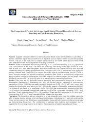 Articles in this collection assess physical activity as it relates to improved public health. Pdf The Comparison Of Physical Activity And Health Related Physical Fitness Levels Between Exercising And Non Exercising Housewives