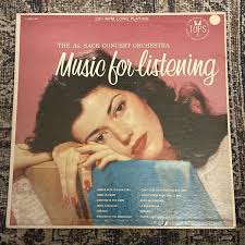 The Al Sack Concert Orchestra Music For Listening Vinyl Record Album  L1505-149