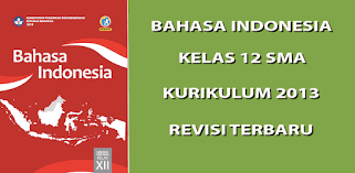 Kunci jawaban paket bahasa indonesia kelas 12 kurikulum 2013. Jawaban Buku Bahasa Indonesia Kelas 12 Kurikulum 2013 Rismax