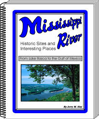 mississippi river historic sites and interesting places