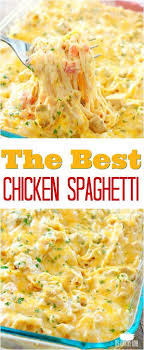 The Best Chicken Spaghetti Recipe Recipe Best Chicken Spaghetti Recipe Chicken Spaghetti Recipes Easy Chicken Recipes