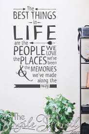 The Best Things In Life Vinyl Wall Decal Simple Stencils Vinyl Wall Words Wall Phrases Wall Quotes Decals
