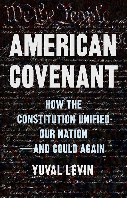 American Covenant by Yuval Levin