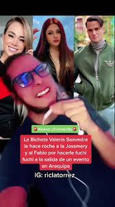 La Bichota Valeria Saavedra le hace roche a Jossmery y Fabio