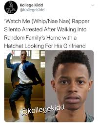 Watch Me (Whip/Nae Nae) Rapper #Silento Arrested After Walking Into Random  Family's Home with a Hatchet Looking For His Girlfriend Read full story  here: https://bit.ly/2QRQ9x8